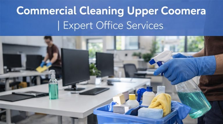 Commercial Cleaning Upper Coomera