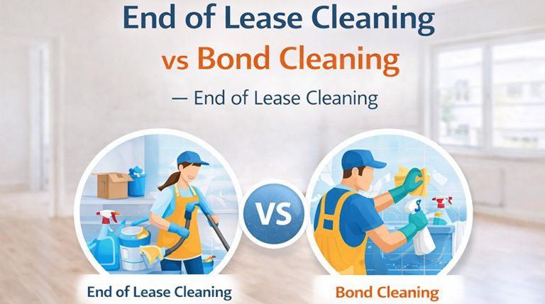 End of Lease Cleaning vs Bond Cleaning