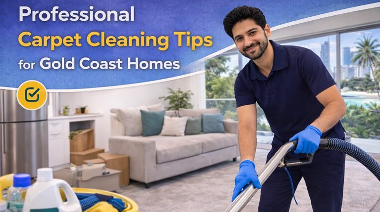 Professional Carpet Cleaning Tips for Gold Coast Homes
